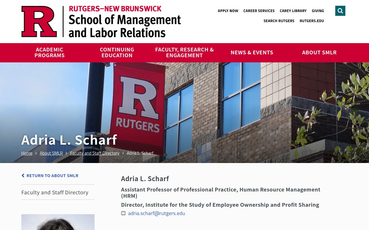 Adria L. Scharf's Rutgers SMLR faculty profile page: red Rutgers-New Brunswick School of Management and Labor Relations header, a photo of the Rutgers building banner, her name as the page title, and her titles (Assistant Professor of Professional Practice HRM, Director of the Institute for the Study of Employee Ownership and Profit Sharing) with email link visible.