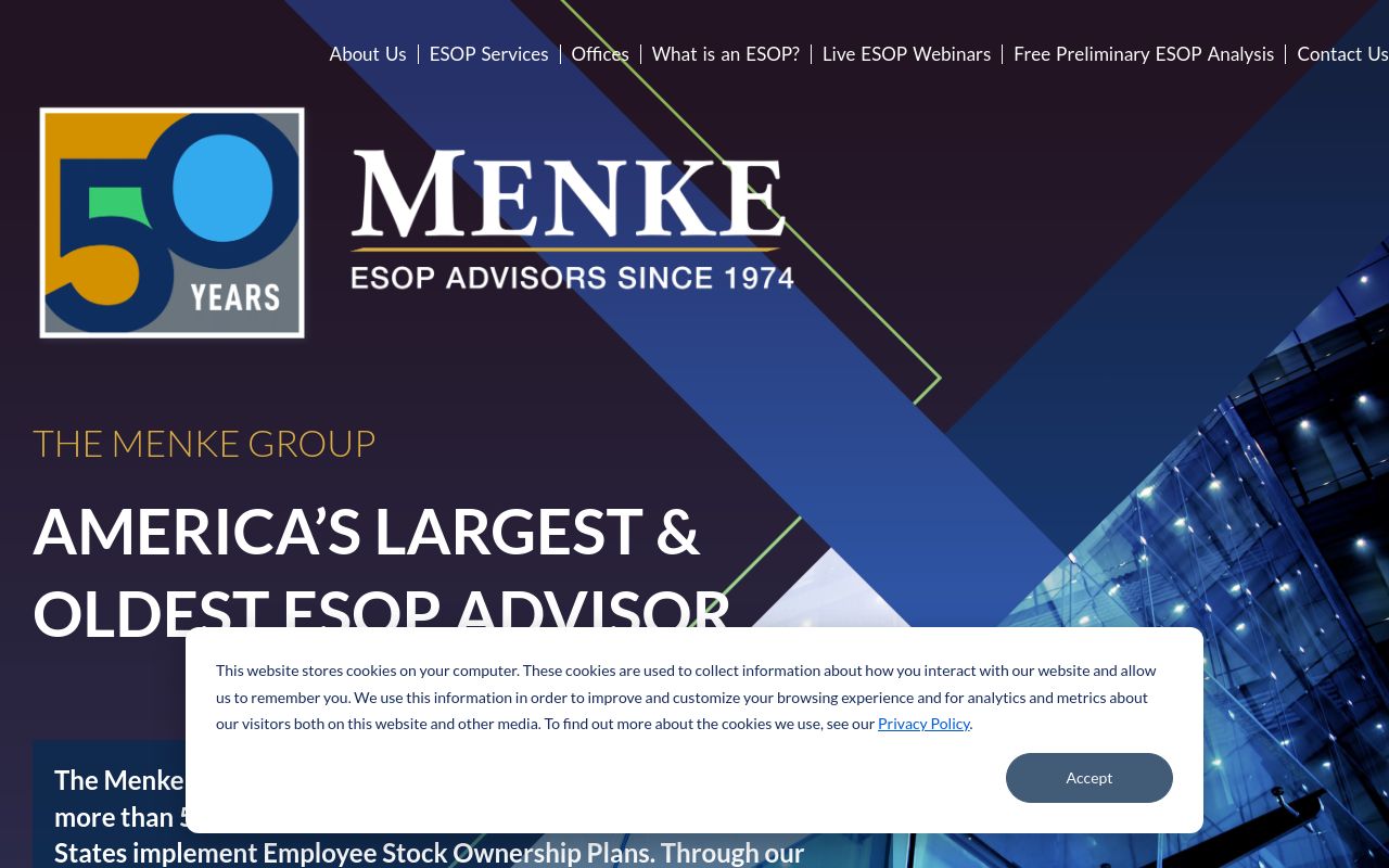 Menke.com homepage, dark navy hero banner with a gold '50 Years' anniversary badge and the Menke logo reading 'ESOP Advisors Since 1974,' headline 'THE MENKE GROUP / AMERICA'S LARGEST & OLDEST ESOP ADVISOR' over a photo of a glass office tower, with a cookie consent banner visible at the bottom of the frame.