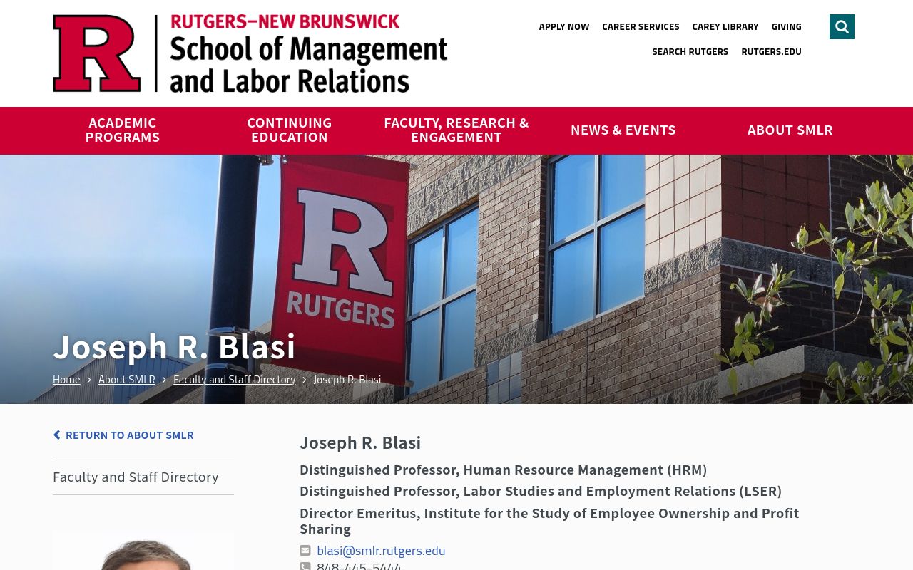 Joseph R. Blasi's Rutgers SMLR faculty profile page: red Rutgers-New Brunswick School of Management and Labor Relations header, a photo of the Rutgers building banner, his name as the page title, and his titles (Distinguished Professor HRM and LSER, Director Emeritus of the Institute for the Study of Employee Ownership and Profit Sharing) with email link visible.