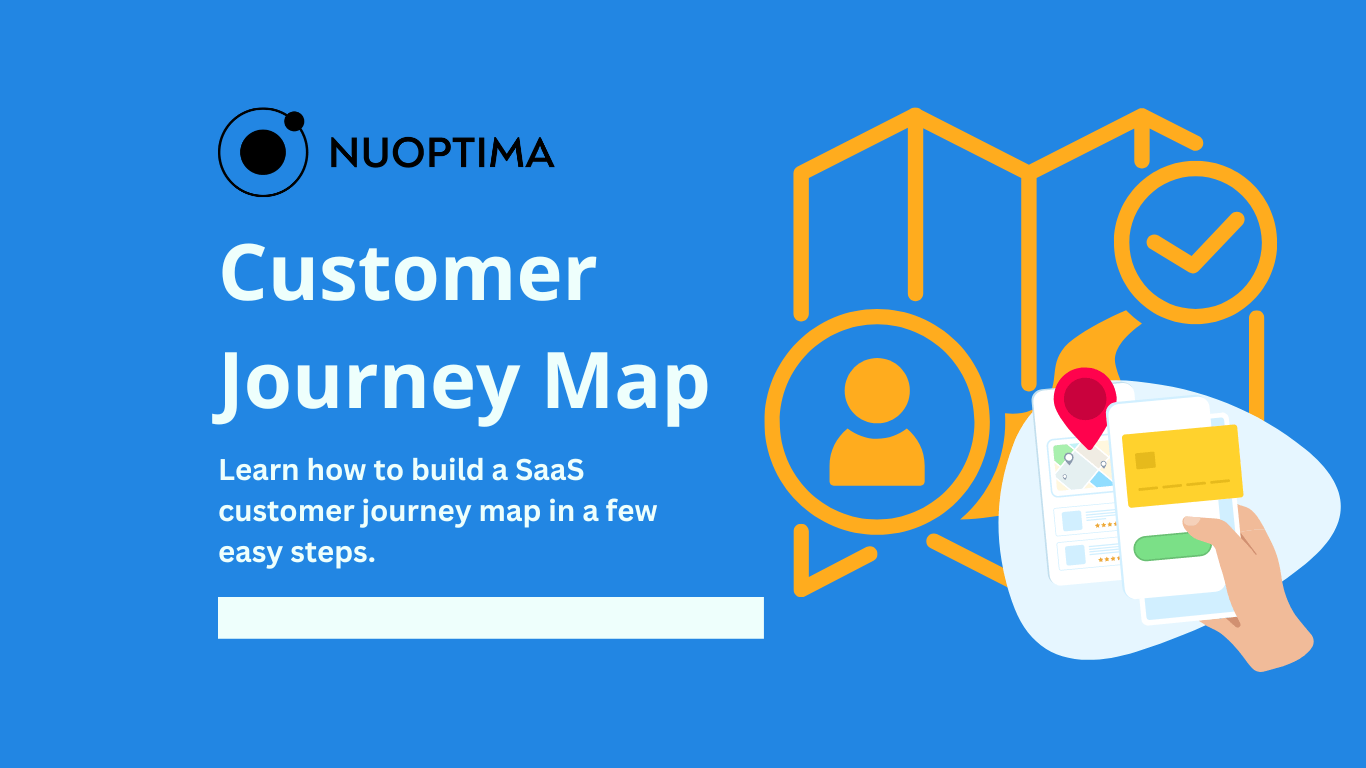 Building a SaaS Customer Journey Map: A Complete Guide in 2024