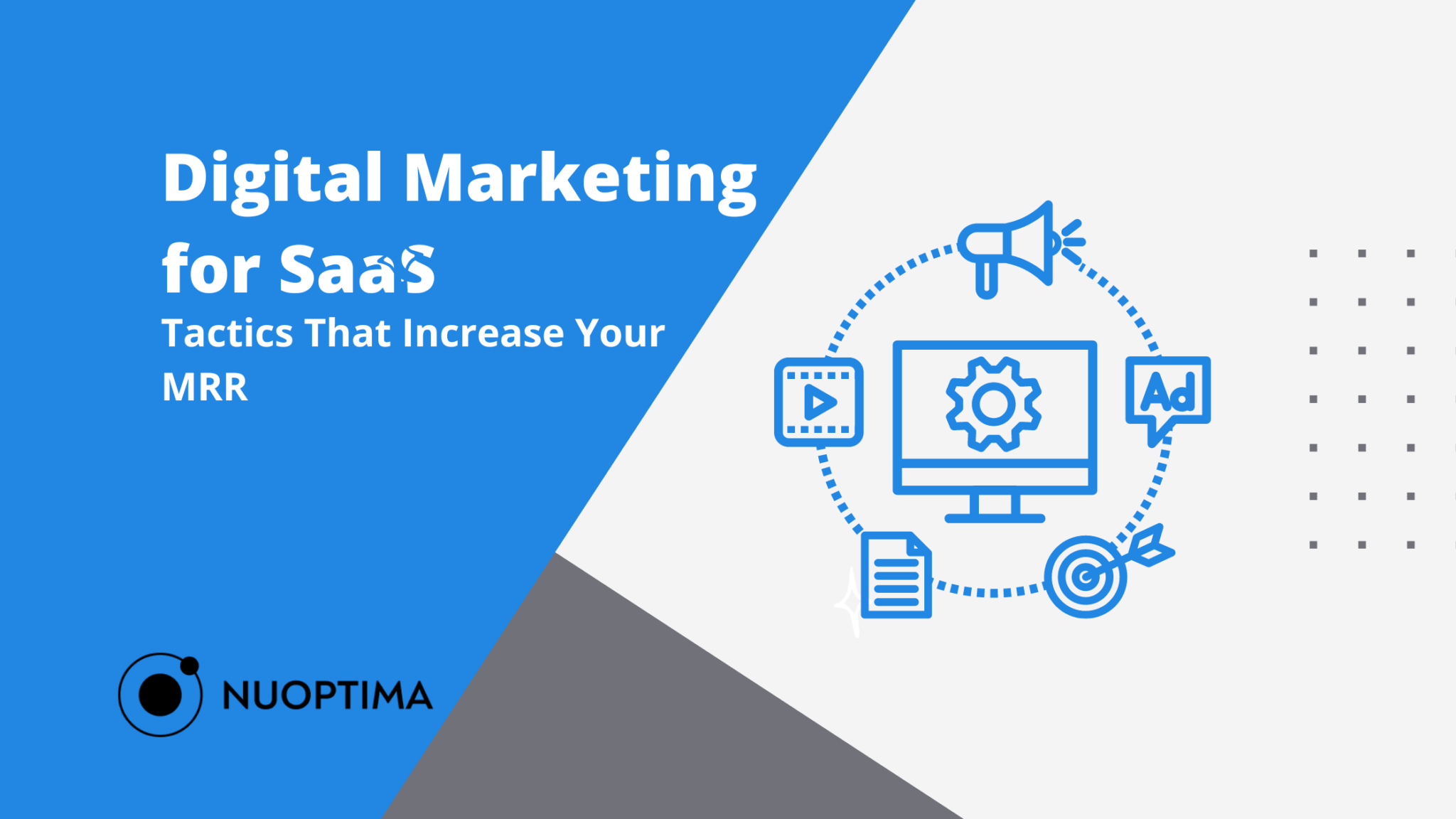 Learn tactics to increase your MRR with digital marketing for SaaS.
