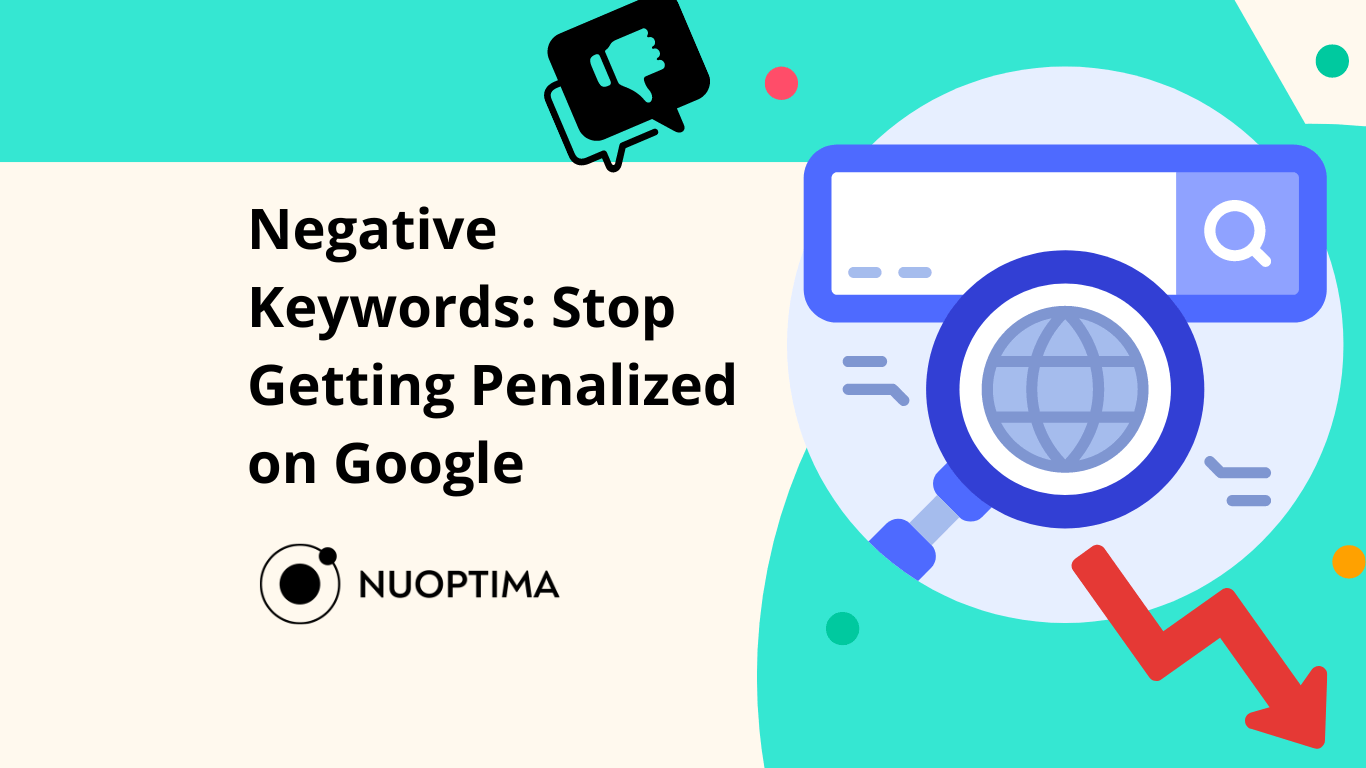 Illustration with the title 'Negative Keywords: Stop Getting Penalized on Google' featuring a magnifying glass icon and a downward trending arrow, representing the concept of avoiding penalties in Google search results.