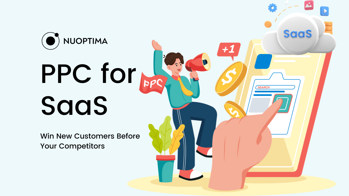 Graphic with the text "PPC for SaaS" and a visual of a person holding a megaphone with a plant, dollar coins, and a cloud labeled "SaaS."