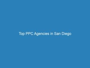 Die besten PPC-Agenturen in San Diego
