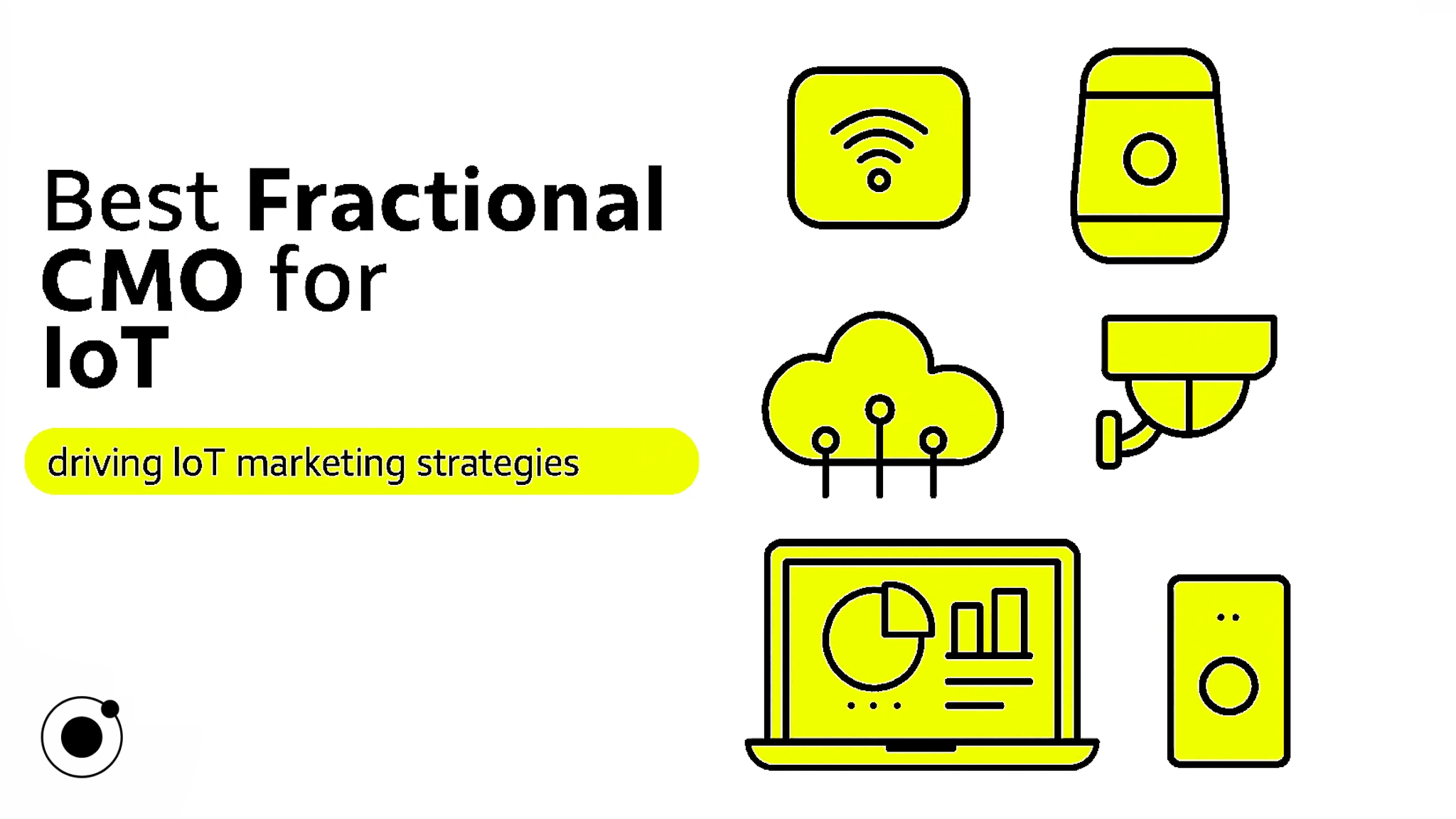 Best Fractional CMO for IoT: What You Need to Know