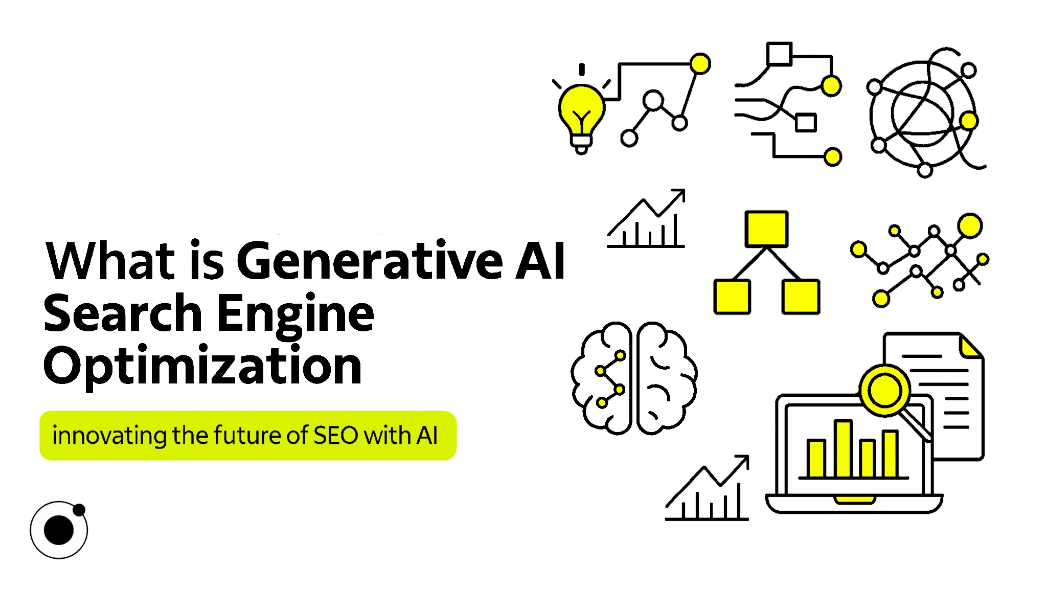 Understanding What Is Generative AI Search Engine Optimization: Features and Benefits to Consider