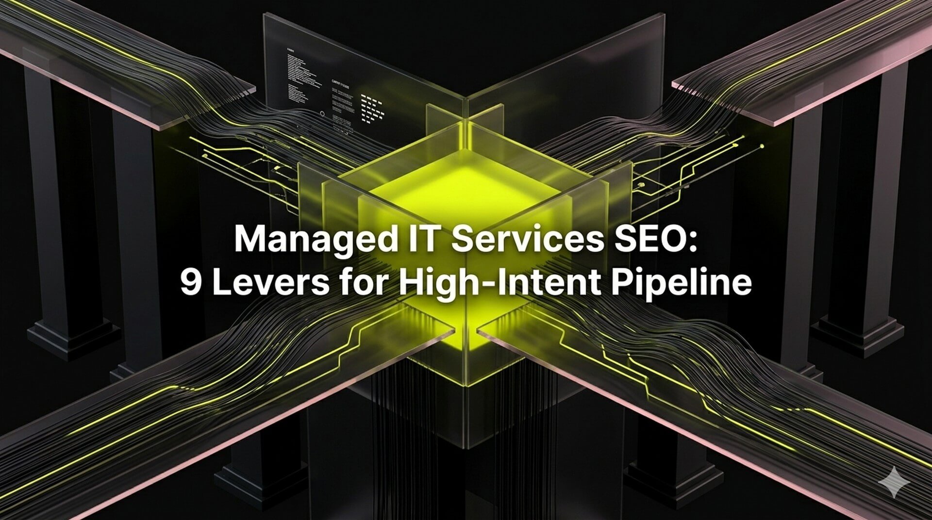 Abstract architectural 4D visualization where four glowing planes representing service, industry, compliance, and location intersect to form a central energy core, symbolizing a high-intent MSP SEO pipeline.