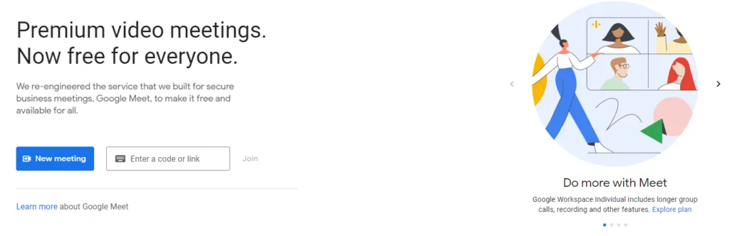 Screenshot from the main Google Meet website showcasing that premium video meetings are now free for all users. 