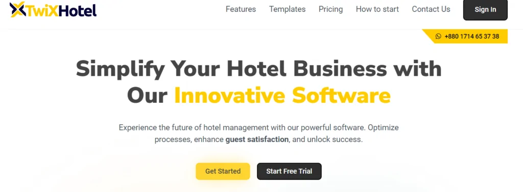 TwiX Hotel software homepage with text: 'Simplify Your Hotel Business with Our Innovative Software,' promoting features like optimizing processes and enhancing guest satisfaction.